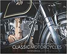 Classic Motorcycles: The Art of Speed - Heroes Motorcycles